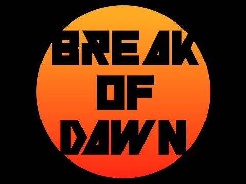Drivetrain - Break of Dawn
