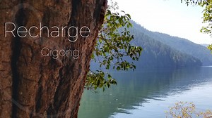 Recharge Qigong (9 mins) - Short Practices (all routines under 15 mins) - Qi Gong for Vitality