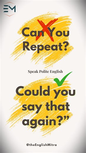Can You Repeat?’ Sounds Rude! Say THIS Instead 👇 | Polite English Tips
