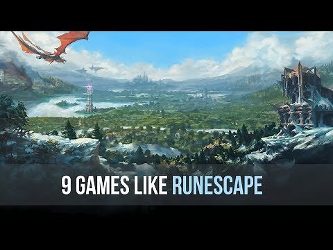 9 Best Games Like Runescape