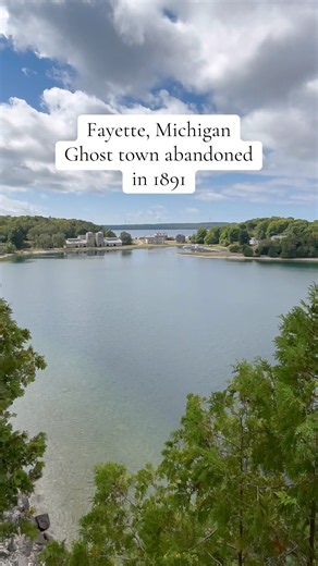 Fayette, Michigan, an iron ghost town that was abandoned in 1891. #history