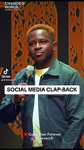 SOCIAL MEDIA CLAP-BACKS. What’s the clap-back you have seen? This video is a cut from my 2022 comedy special “CHANGED WORLD”. . | Comedian Forever