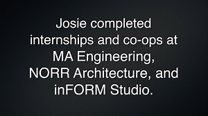 Learn more about Josie's internships in architectural engineering at MA Engineering, NORR Architecture, and inFORM Studio. | Lawrence Technological University