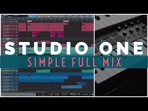 Studio One - Mixing a Full Song Using Only Volume, Panning & Reverb