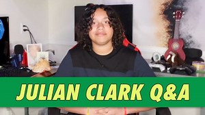 Julian Clark Q&A