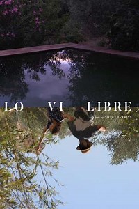 Lo Vi Libre - Movie