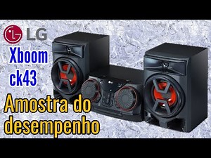 Desempenho Mini System LG Xboom ck43