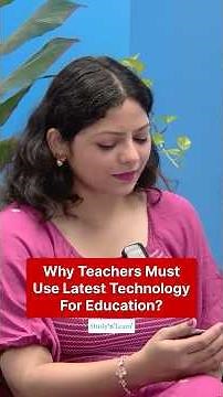 Why Teachers Must Use New Technology For Teaching? - Dinesh Jindal - TDI School