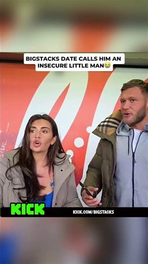 BIGSTACKS DATE CALLS HIM AN INSECURE LITTLE MAN😭😳#bigstacks #insecure #trending
