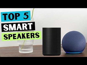 5 Best Smart Speakers for 2025 – AI-Powered – Alexa, Google Assistant
