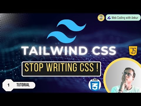 Tailwind CSS Tutorial Hindi #1 STOP Writing CSS! (Intro & Course Roadmap)
