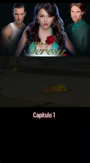 Teresa Capítulo 1 #teresa #tlnovelas #televisa