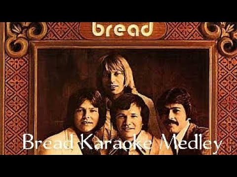 Bread Karaoke Medley