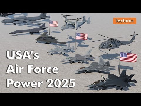 United States Air Power 2025 - USA’s Air Force Fleet Explained