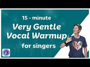 Very Gentle Vocal Warmup for Singers | 15 minute easy vocal warmup