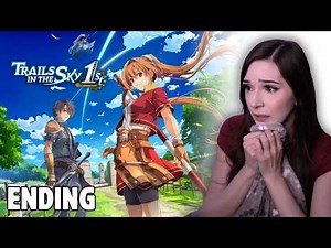 The Ending I Never Saw Coming! | Trails in The Sky 1st Chapter FIRST PLAYTHROUGH - Part 17