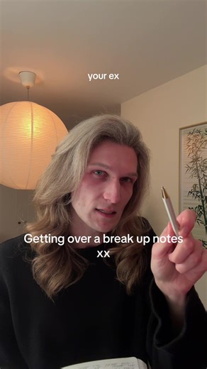 Replying to @ellie 🪸 These are my notes on how to get over a breakup xx