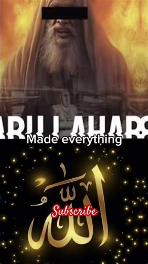 Allah (SWT) vs Abu lahab