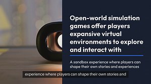 Open World Simulation Games