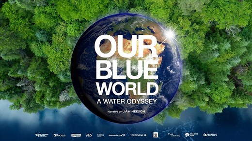Documentary Film - Our Blue World: A Water Odyssey