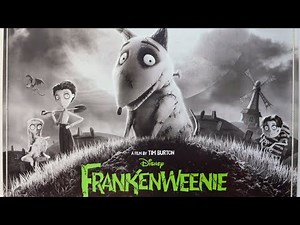 "Frankenweenie" (2012) Directed by Tim Burton