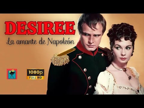 DESIREE, LA AMANTE DE NAPOLEÓN - 1954 - Marlon Brando - Película completa en español - Full HD