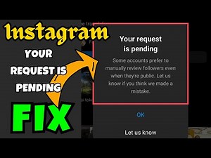 Your request is pending Instagram Fix