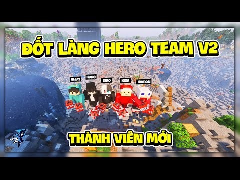 Siro Kairon Kisa Kijay Kuro Đốt Cháy Rụi Làng Hero Team V2 ! Kẻ Phá Hoại Tuổi Thơ Mạnh Nhất Lịch Sử