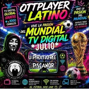 OTTPLAYER LATINO JULIO 2026 #ottplayer