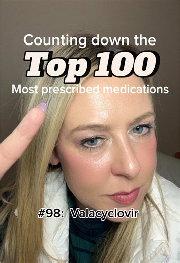 Top 100 most prescribed medications in America. Number 98 Valacyclovir. #valacyclovir #valtrex #shingles #herpes #medication