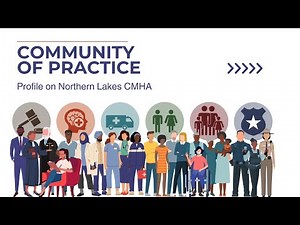 AOT Community of Practice: Profile on Northern Lakes CMHA