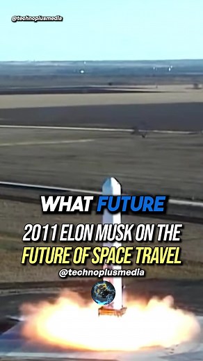 4.9K views · 63 reactions |  Travel back to 2011 and explore Elon Musk's visionary insights on the future of space exploration! 敖 What were his predictions, and how have they shaped our cosmic journey today? Share your thoughts and let's marvel at the evolution of space exploration! ‍ #SpaceExploration #ElonMusk #CosmicVisions  | Space Is The Future For Humanity | Facebook