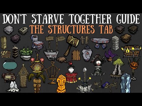Don't Starve Together Guide: The Structures Tab