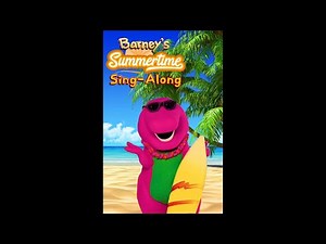 Barney Custom Episode: Barney's Summertime Sing-Along