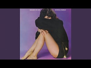 Donna Fargo - Shame On Me (1977 Music Video) | #99 Country Song