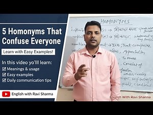 5 Homonyms That Confuse Everyone | Learn with Easy Examples!