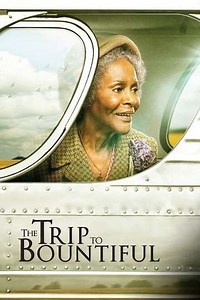 The Trip to Bountiful (2014) - Movie