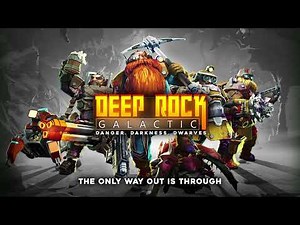 Deep Rock Galactic - The Only Way Out Is Through (Original Soundtrack Vol. I)