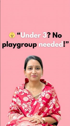 👶 “Under 3? No playgroup needed!”