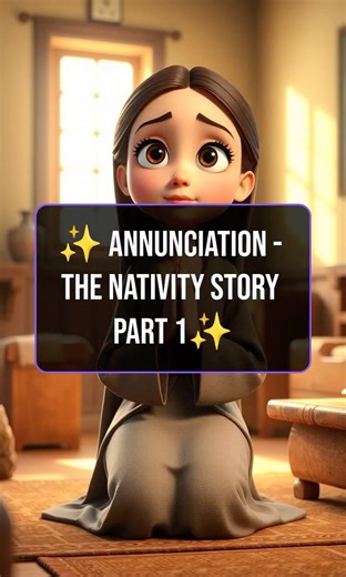 ✨The Annunciation - The Nativity Story for Kids Part 1✨ A Christmas Story for Kids #bibleforkids
