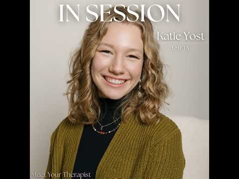 Meet your therapist: Katie Yost, LMFTA | Radical Compassion, Navigating relationship dynamics, an...
