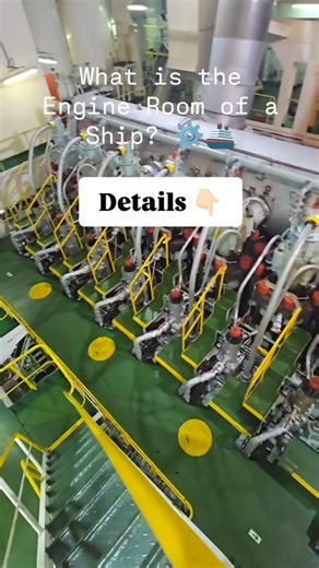 NextMariner | •What is the Engine Room of a Ship? ⚙️🚢 • The engine room is the heart of the ship • It is where power is generated to move the vessel... | Instagram