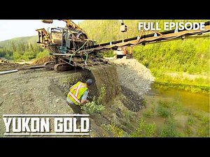 Yukon Gold- Between a Rock and a Hard Place | FULL EPISODE | Sn 2 | Ep 6 | Lionsgate TV