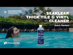 SeaKlear Thick Tile & Vinyl Cleaner