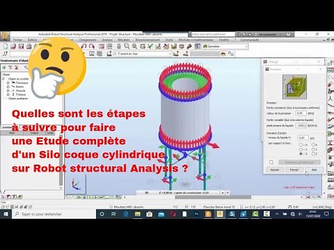 TUTO- ROBOT STRUCTURAL ANALYSIS: Etude COMPLÈTE d'un SILO COQUE CYLINDRIQUE