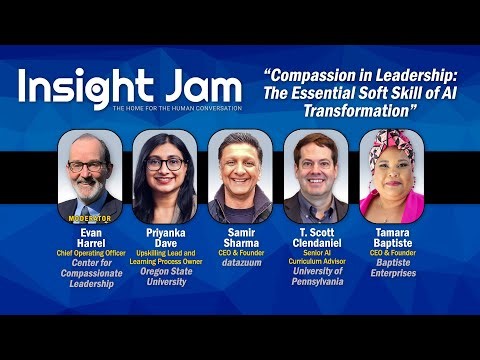 🔵 Compassion in Leadership: The Essential Soft Skill of AI Transformation | #ExpertPanel