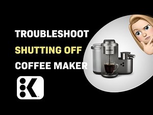 How to Troubleshoot Keurig K-Café Coffee Maker Shutting Off