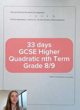 33 days to go - GCSE Higher Maths - Quadratic nth Term - Grade 8/9 #gcse #maths #revision