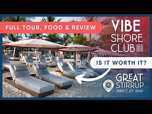 Vibe Shore Club at Great Stirrup Cay Tour | Full Walkthrough, Food, Amenities, Cabanas & More