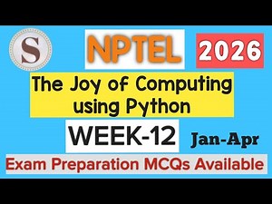 The Joy of Computing using Python|| WEEK-12 Assignment answers 2026 Jan - Apr ||NPTEL||#SKumarEdu